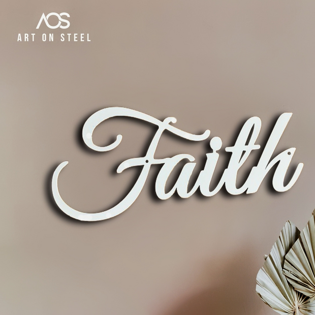 Faith Steel Art Word
