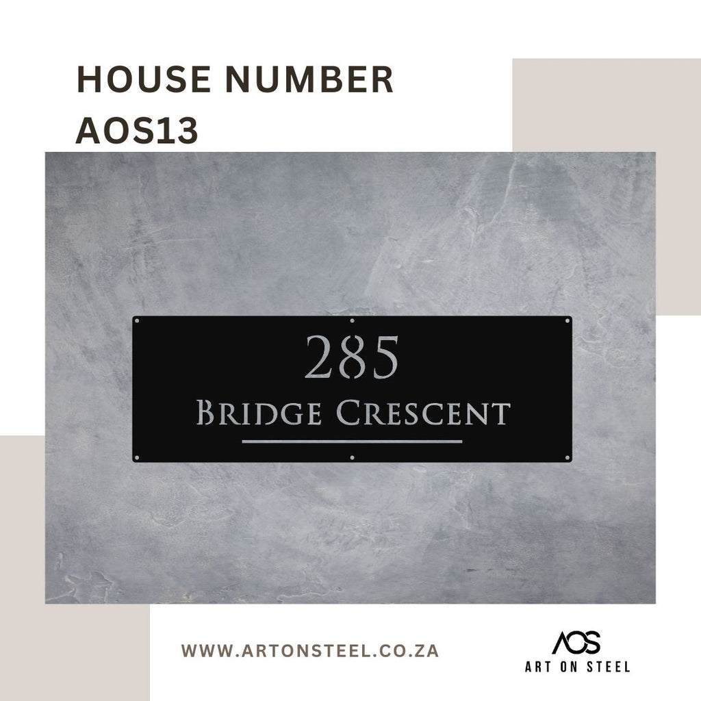 House Number AOS13 – custom black steel address plaque with 285 Bridge Crescent design by Art on Steel. Modern wall-mounted metal house number sign, durable and weather-resistant, perfect for South African homes seeking stylish curb appeal.